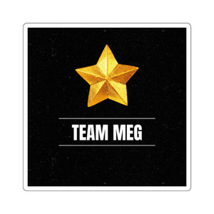 Team Meg Square Stickers