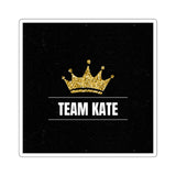 Team Kate Square Stickers